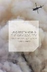 Gabe Mythen, Gabriel Mythen - Understanding the Risk Society