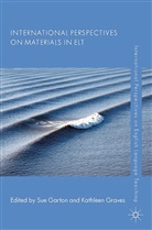Su Garton, Sue Garton, Sue Graves Garton, Kathleen Graves, Garton, S Garton... - International Perspectives on Materials in Elt
