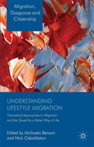 Michaela Osbaldiston Benson, Benson, M Benson, M. Benson, Michaela Benson, Osbaldiston... - Understanding Lifestyle Migration