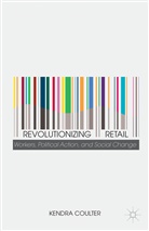 K Coulter, K. Coulter, Kendra Coulter - Revolutionizing Retail