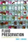 John Simmons, John E. Simmons - Fluid Preservation