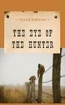 Frank Bonham - The Eye of the Hunter