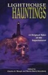 Charles Greenberg Waugh, Martin Greenberg, Charles Waugh - Lighthouse Hauntings