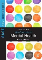 David Pilgrim - Key Concepts in Mental Health