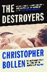 Christopher Bollen, Bollen Christopher, Christopher Bollen - The Destroyers