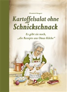 Elisabeth Bangert - Kartoffelsalat ohne Schnickschnack