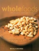 Nicola Graimes, Graimes Nicola - Wholefoods