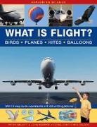 Peter Mellett, Peter Rostron Mellett, Mellett Peter, John Rostron - Exploring Science: What Is Flight?: Birds * Planes * Kites * Balloons