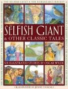 Nicola Baxter, Oscar Wilde, WILDE OSCAR, Nicola Baxter, Jenny Thorne - The Selfish Giant & Other Classic Tales