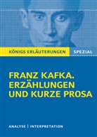 Franz Kafka, Kai Schröter - Franz Kafka. Erzählungen und kurze Prosa