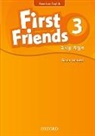 First Friends (American English): 3: Teacher''s Book (Korean)