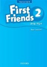 First Friends (American English): 2: Teacher''s Book (Korean)