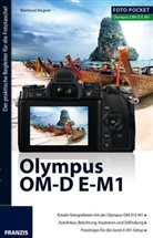 Reinhard Wagner - Foto Pocket Olympus OM-D E-M1