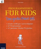 Fabian Kainka - Programmieren für Kids