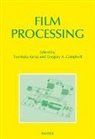 A Campbell, A Campbell, Campbell, Gregory A. Campbell, Toshitak Kanai, Toshitaka Kanai - Film Processing