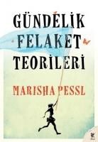 Marisha Pessl - Gündelik Felaket Teorileri