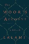 Laila Lalami - The Moor's Account