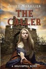 Juliet Marillier - The Caller