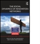 Roel (Tilburg University Rutten, Roel Benneworth Rutten, Paul Benneworth, Paul (University of Twente Benneworth, Benneworth Paul, Frans Boekema... - Social Dynamics of Innovation Networks