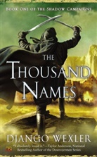 Django Wexler - The Thousand Names