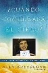Ken Abraham, Ally Breedlove - ACuAndo comenzarA el cielo?