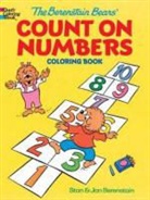 Jan Berenstain, Jan Berenstain Berenstain, Stan Berenstain, Dover Coloring Books - The Berenstain Bears'' Count on Numbers Coloring Book