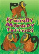 Dover, Dover Publications Inc - Friendly Monkey Tattoos