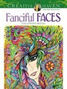 Miryam Adatto - Creative Haven Fanciful Faces Coloring Book