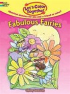 Shelley Dieterichs - Let''s Color Together -- Fabulous Fairies