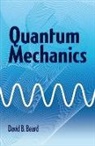 David Beard, David B. Beard, David Zuber Beard, Jean-Bernard Zuber - Quantum Mechanics