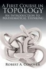 Robert Conover, Robert A. Conover - A First Course in Topology
