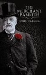 Joseph Wechsberg - The Merchant Bankers