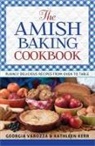 Kathleen Kerr, Georgia Varozza, Georgia/ Kerr Varozza, Wright - The Amish Baking Cookbook