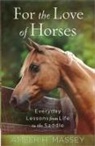 Amber Massey, Amber H Massey, Amber H. Massey, Wright - For the Love of Horses