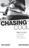 Noah Kerner, Noah/ Pressman Kerner, Gene Pressman - Chasing Cool