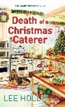 Lee Hollis - Death of a Christmas Caterer