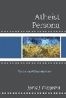 John J. Pasquini, Pasquini John J. - Atheist Persona Causes Amp Consepb