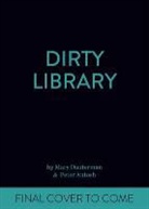 Peter Antosh, Mary Dauterman, Mary/ Antosh Dauterman - Dirty Library
