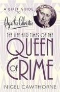 Nigel Cawthorne - A Brief Guide to Agatha Christie