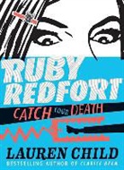 Lauren Child, Lauren/ Child Child, Lauren Child - Catch Your Death
