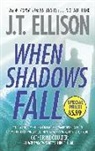 J. T. Ellison, J.T. Ellison - When Shadows Fall
