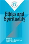 Charles E. (EDT)/ Fullam Curran, Charles E Curran, Charles E. Curran, Lisa A Fullam, Lisa A. Fullam - Ethics and Spirituality