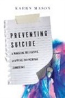 Karen Mason - Suicide Prevention