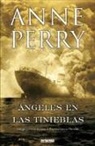 Anne Perry - Ángeles en las tinieblas