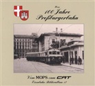 Alfred Horn - 100 Jahre Preßburgerbahn