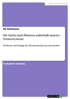 Uli Holtmann - Die Suche nach Planeten außerhalb unseres Sonnensystems