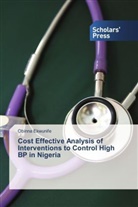 Obinna Ekwunife - Cost Effective Analysis of Interventions to Control High BP in Nigeria
