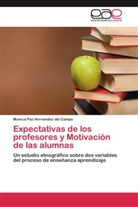Monica Paz Hernandez del Campo - Expectativas de los profesores y Motivación de las alumnas