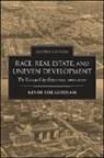Kevin Fox Gotham - Race, Real Estate, and Uneven Development