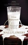 Eliza Robertson, Elizabeth Robertson, Robertson Eliza - Wallflowers